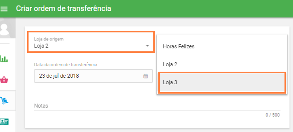 Escolha 'Loja origem' e 'Loja de destino'