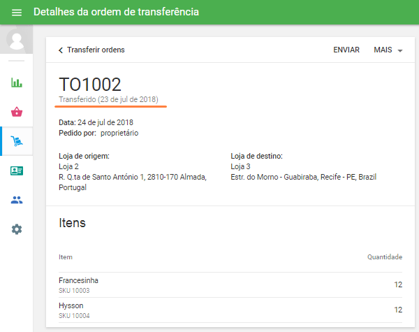 Você verá a transferência do pedido concluída