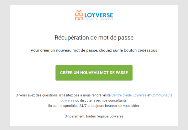 Ouvrez l’e-mail et cliquez sur le lien «Créer un nouveau mot de passe»