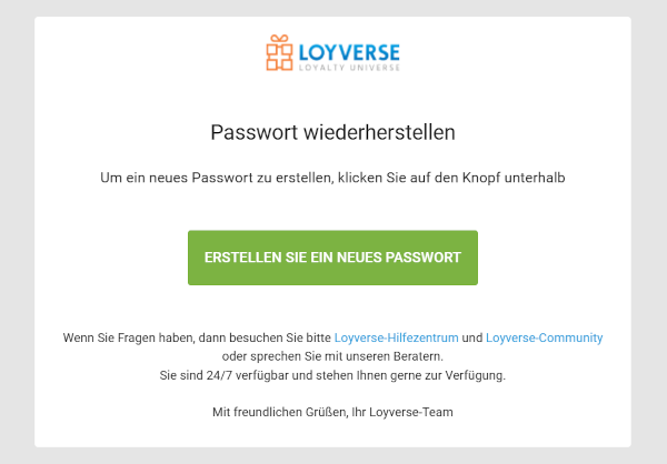 Öffnen Sie die E-Mail und klicken Sie auf den Link zur Erstellung eines neues Passworts.