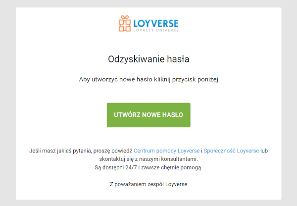 Otwórz wiadomość e-mail i kliknij link „Utwórz nowe hasło”.