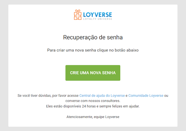 Abra o e-mail e clique no link "Criar uma senha nova".