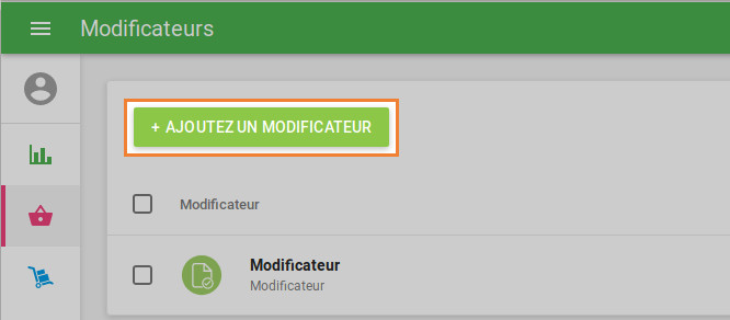  le bouton "+ Ajouter un modificateur"