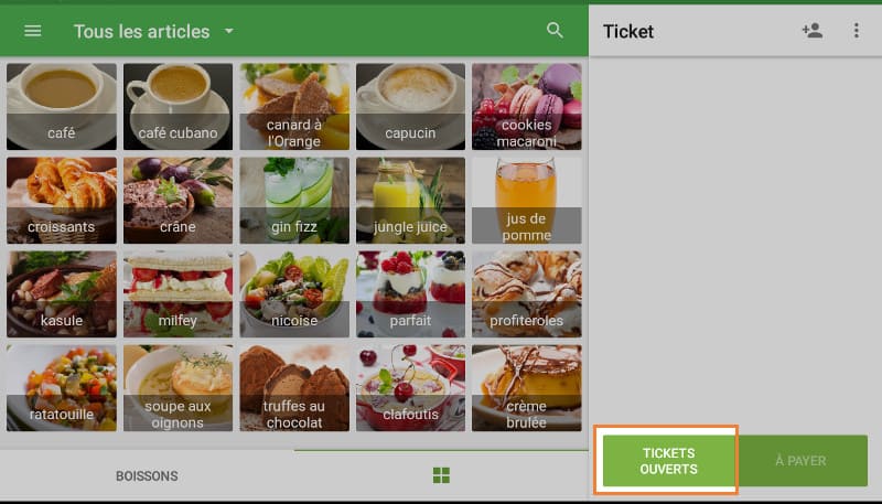  le bouton «Tickets ouverts»