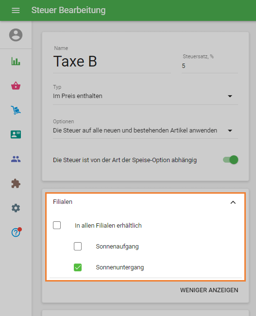 Verfügbarkeit der Steuer für jedes Geschäft