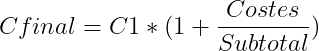 El costo final de la compra de un artículo