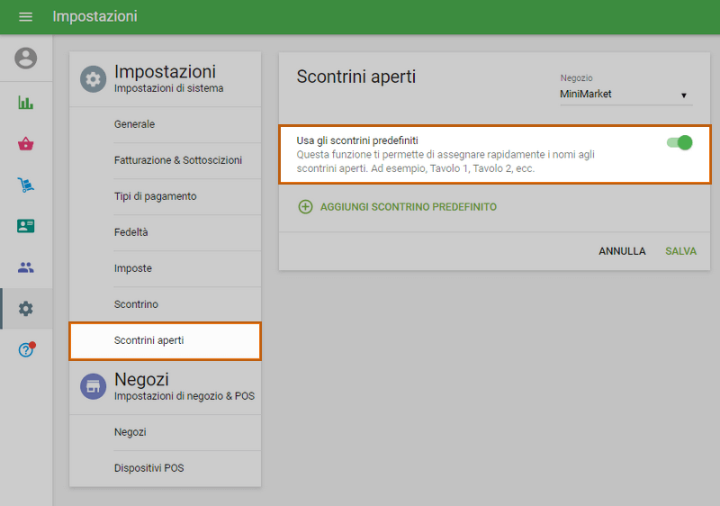 'Scontrini aperti', 'Usa gli scontrini predefiniti'