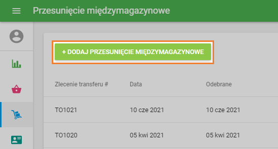 „+ Dodaj Przesunięcie międzymagazynowe”